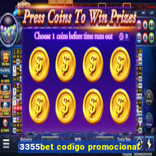 3355bet codigo promocional